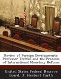 Cover: Review of Foreign Developments - BiblioBazaar, LLC