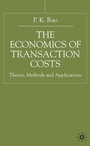 Cover: The Economics of Transaction Costs - Palgrave Macmillan