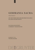 Cover: Die Bist&uuml;mer der Kirchenprovinz K&ouml;ln. Das Bistum M&uuml;nster 9. Das Kollegiatstift St. Mauritz vor M&uuml;nster - De Gruyter