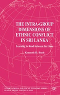 Cover: The Intra-Group Dimensions of Ethnic Conflict in Sri Lanka - Palgrave Macmillan