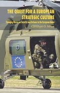 Cover: The Quest for a European Strategic Culture - Palgrave Macmillan
