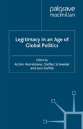 Cover: Legitimacy in an Age of Global Politics - Palgrave Macmillan