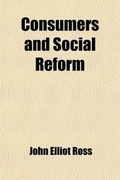 Cover: Consumers and Social Reform - General Books