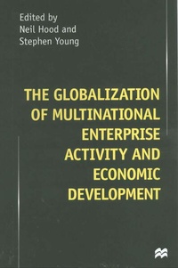 Enlarge image Cover: The Globalization of Multinational Enterprise Activity and Economic Development - Palgrave Macmillan