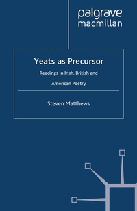 Enlarge image Cover: Yeats as Precursor - Palgrave Macmillan