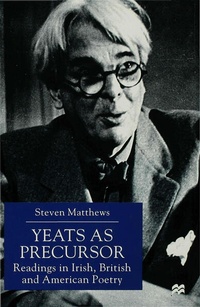 Enlarge image Cover: Yeats as Precursor - Palgrave Macmillan