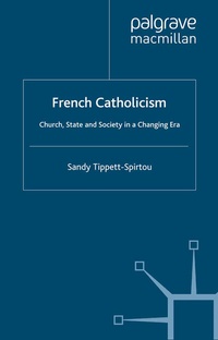 Abbildung von: French Catholicism - Palgrave Macmillan