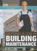 Cover: Getting a Job in Building Maintenance - Rosen Young Adult