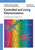 Cover: Controlled and Living Polymerizations - Wiley-VCH