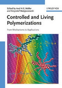 Enlarge image Cover: Controlled and Living Polymerizations - Wiley-VCH