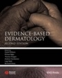 Cover: Evidence-Based Dermatology - Wiley-Blackwell