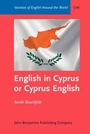 Cover: English in Cyprus or Cyprus English - John Benjamins Publishing Co
