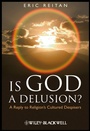 Cover: Is God A Delusion? - Wiley