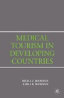 Cover: Medical Tourism in Developing Countries - Palgrave MacMillan