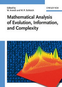 Enlarge image Cover: Mathematical Analysis of Evolution, Information, and Complexity - Wiley-VCH