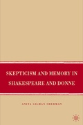 Cover: Skepticism and Memory in Shakespeare and Donne - Palgrave MacMillan