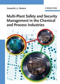 Cover: Multi-Plant Safety and Security Management in the Chemical and Process Industries - Wiley-VCH