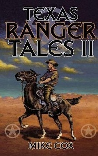 Abbildung von: Texas Ranger Tales II - Taylor Trade Publishing