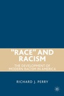 Cover: "Race" and Racism - Palgrave MacMillan