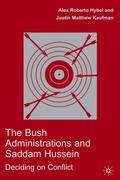 Cover: The Bush Administrations and Saddam Hussein - Palgrave MacMillan