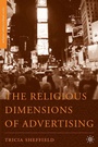 Cover: The Religious Dimensions of Advertising - Palgrave MacMillan