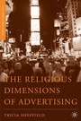 Cover: The Religious Dimensions of Advertising - Palgrave MacMillan