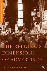 Enlarge image Cover: The Religious Dimensions of Advertising - Palgrave MacMillan