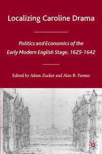 Enlarge image Cover: Localizing Caroline Drama - Palgrave MacMillan