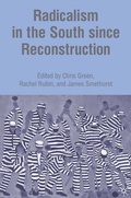 Cover: Radicalism in the South since Reconstruction - Palgrave MacMillan