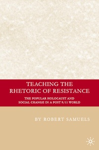 Enlarge image Cover: Teaching the Rhetoric of Resistance - Palgrave MacMillan