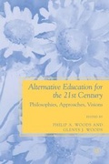 Cover: Alternative Education for the 21st Century - Palgrave MacMillan