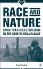 Cover: Race and Nature from Transcendentalism to the Harlem Renaissance - Palgrave MacMillan