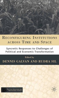 Enlarge image Cover: Reconfiguring Institutions Across Time and Space - Palgrave MacMillan