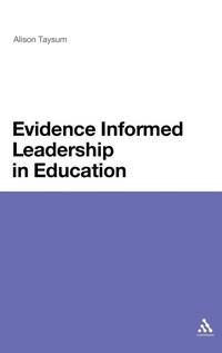 Enlarge image Cover: Evidence Informed Leadership in Education - Continuum International Publishing Group Ltd.