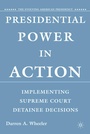 Cover: Presidential Power in Action - Palgrave MacMillan