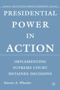 Cover: Presidential Power in Action - Palgrave MacMillan