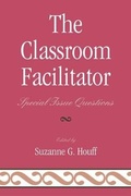 Cover: The Classroom Facilitator - Rowman & Littlefield Education