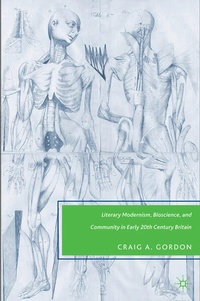 Enlarge image Cover: Literary Modernism, Bioscience, and Community in Early 20th Century Britain - Palgrave MacMillan