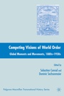 Cover: Competing Visions of World Order - Palgrave MacMillan