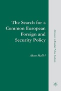 Cover: The Search for a Common European Foreign and Security Policy - Palgrave MacMillan