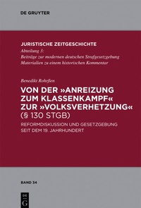 Abbildung von: Von der "Anreizung zum Klassenkampf" zur "Volksverhetzung" (§ 130 StGB) - De Gruyter
