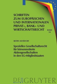 Abbildung von: Spezielles Gesellschaftsrecht für börsennotierte Aktiengesellschaften in den EG-Mitgliedstaaten - De Gruyter
