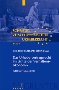 Abbildung von: Das Urhebervertragsrecht im Lichte der Verhaltensökonomik - De Gruyter