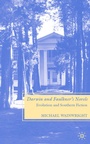 Cover: Darwin and Faulkner's Novels - Palgrave MacMillan