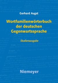 Abbildung von: Wortfamilienwörterbuch der deutschen Gegenwartssprache - De Gruyter