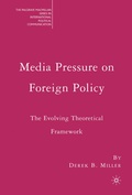 Cover: Media Pressure on Foreign Policy - Palgrave MacMillan