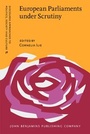 Cover: European Parliaments under Scrutiny - John Benjamins Publishing Co