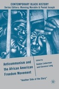 Cover: Anticommunism and the African American Freedom Movement - Palgrave MacMillan