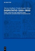 Cover: Disputatio 1200-1800 - De Gruyter