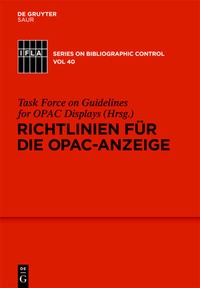 Abbildung von: Richtlinien für die OPAC-Anzeige - De Gruyter Saur